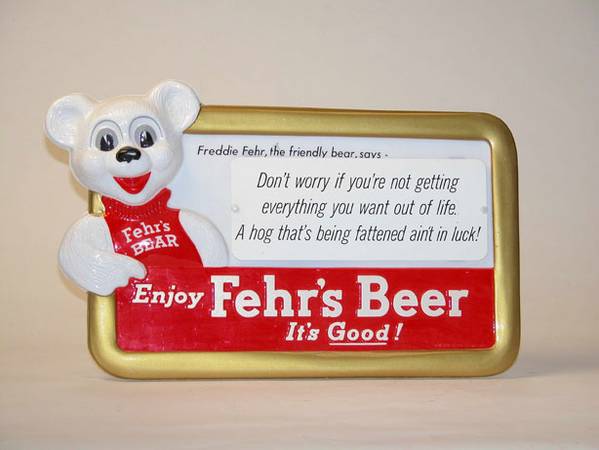 Fehr's Beer Sign 11.25x18x2